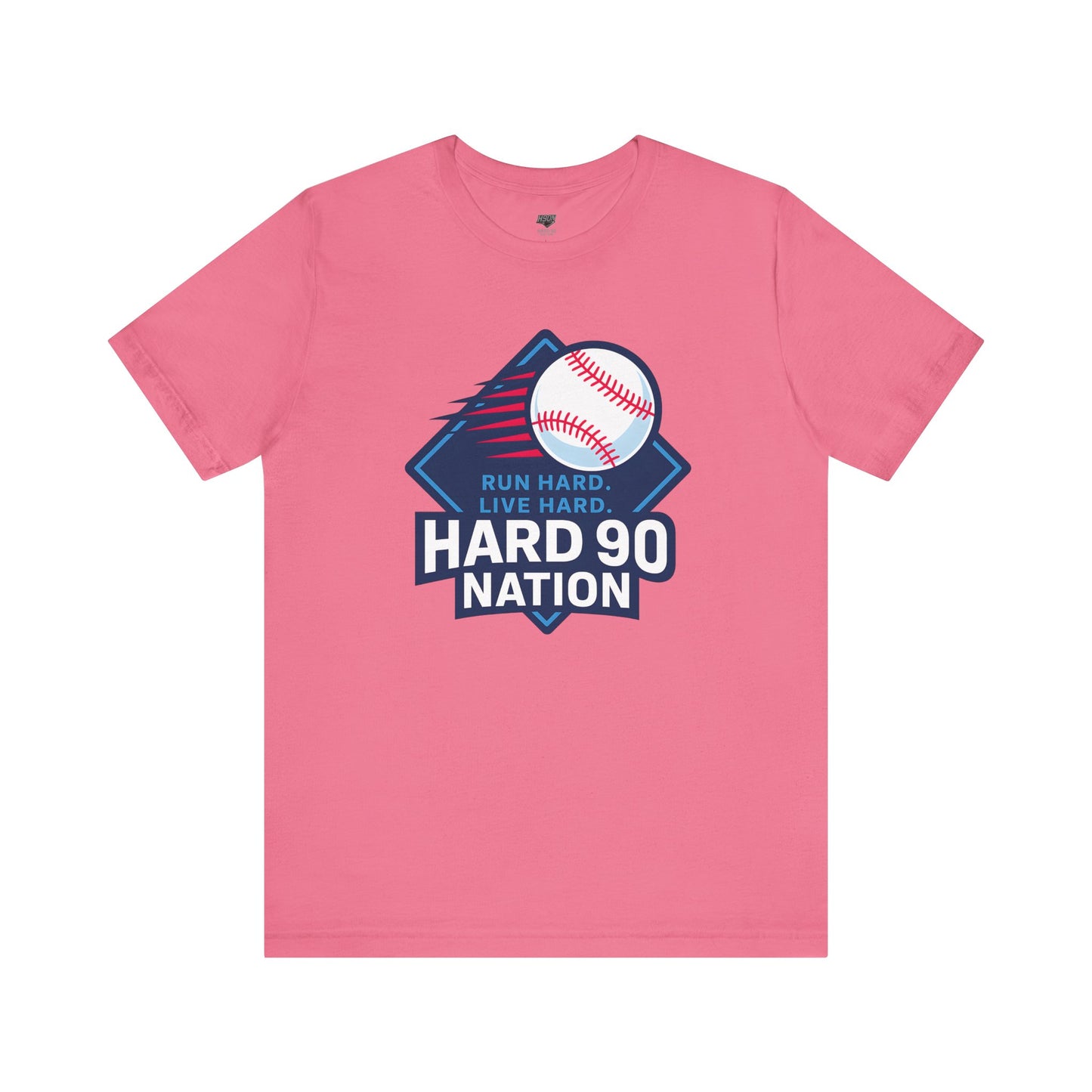 Hard 90 Nation Baseball Adult Tee – “Run Hard. Live Hard.”