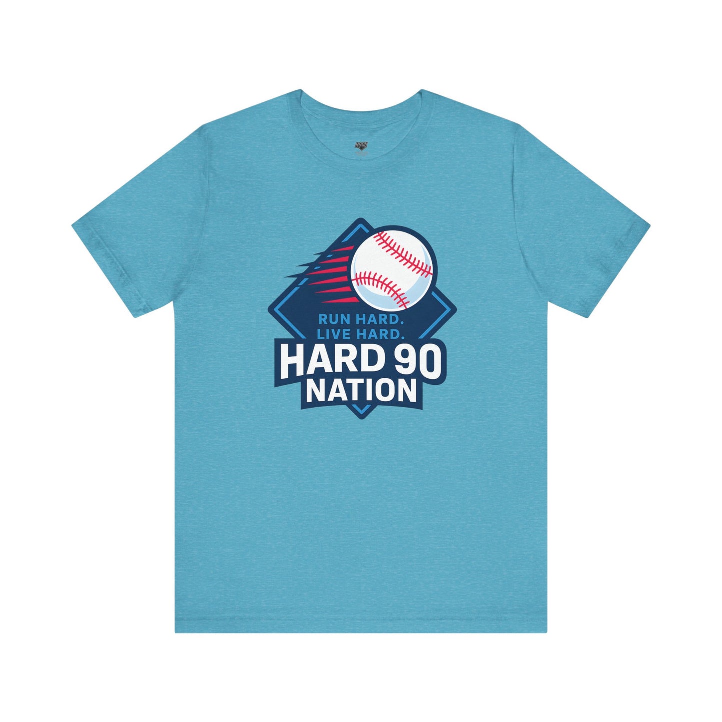 Hard 90 Nation Baseball Adult Tee – “Run Hard. Live Hard.”
