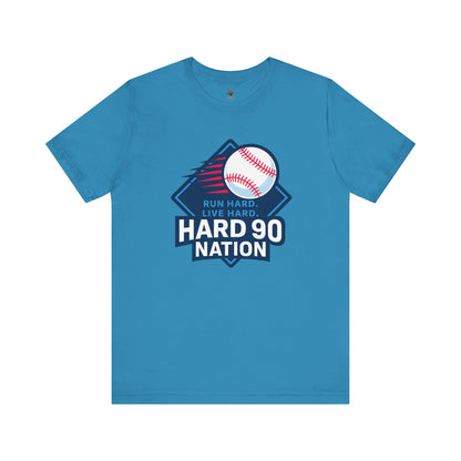 Hard 90 Nation Baseball Adult Tee – “Run Hard. Live Hard.”