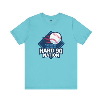 Hard 90 Nation Baseball Adult Tee – “Run Hard. Live Hard.”